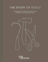 Load image into Gallery viewer, The Story of Tools