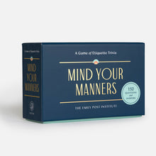 Load image into Gallery viewer, Mind Your Manners