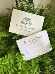 Mill Creek Market Gift Card