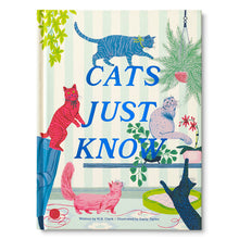 Load image into Gallery viewer, Cats Just Know RESTOCKING SOON
