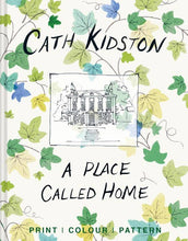 Load image into Gallery viewer, Cath Kidston: A Place Called Home
