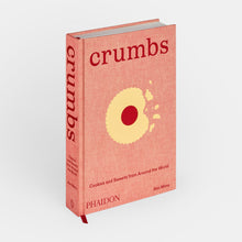 Load image into Gallery viewer, Crumbs: Cookies and Sweets from Around the World
