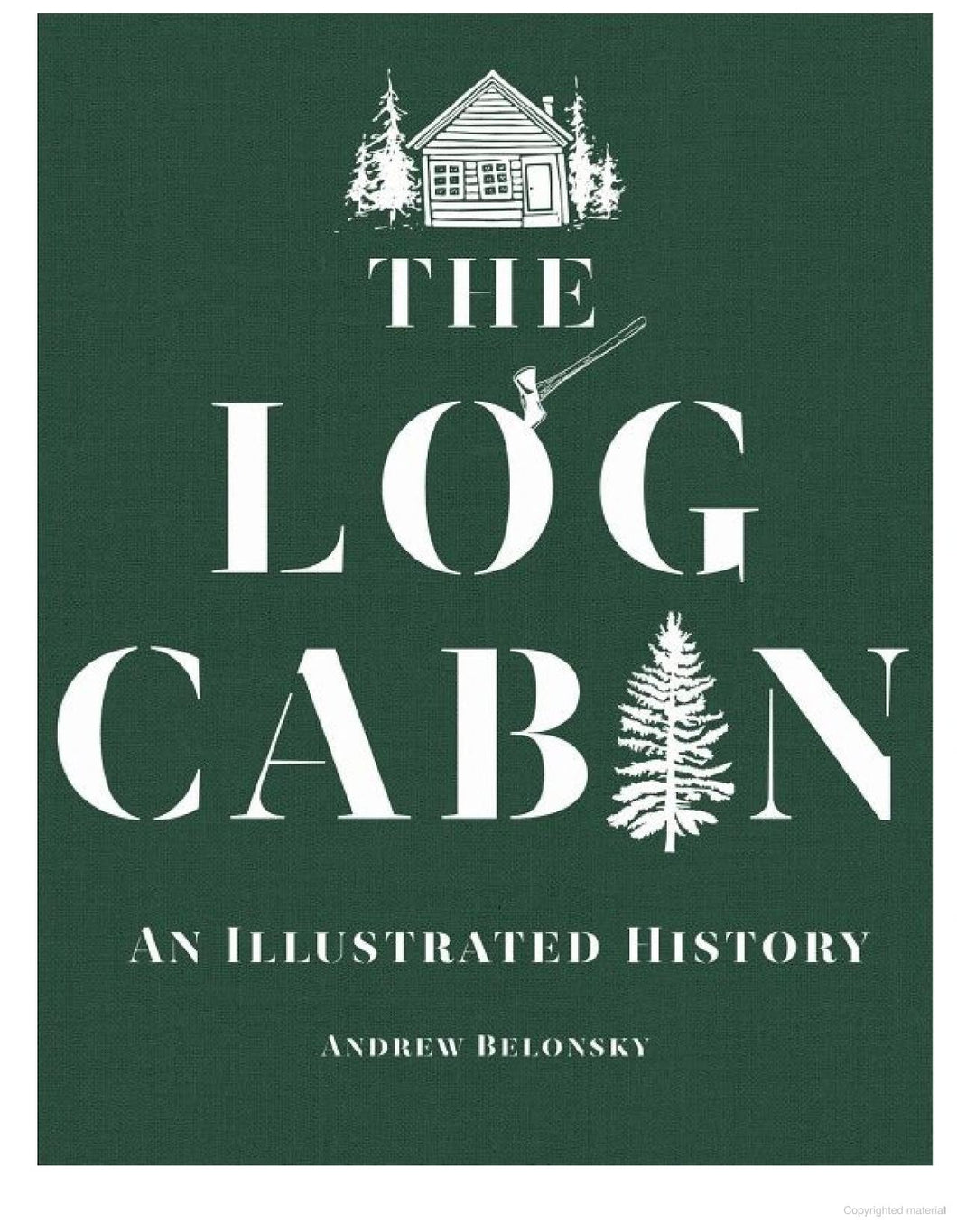 The Log Cabin